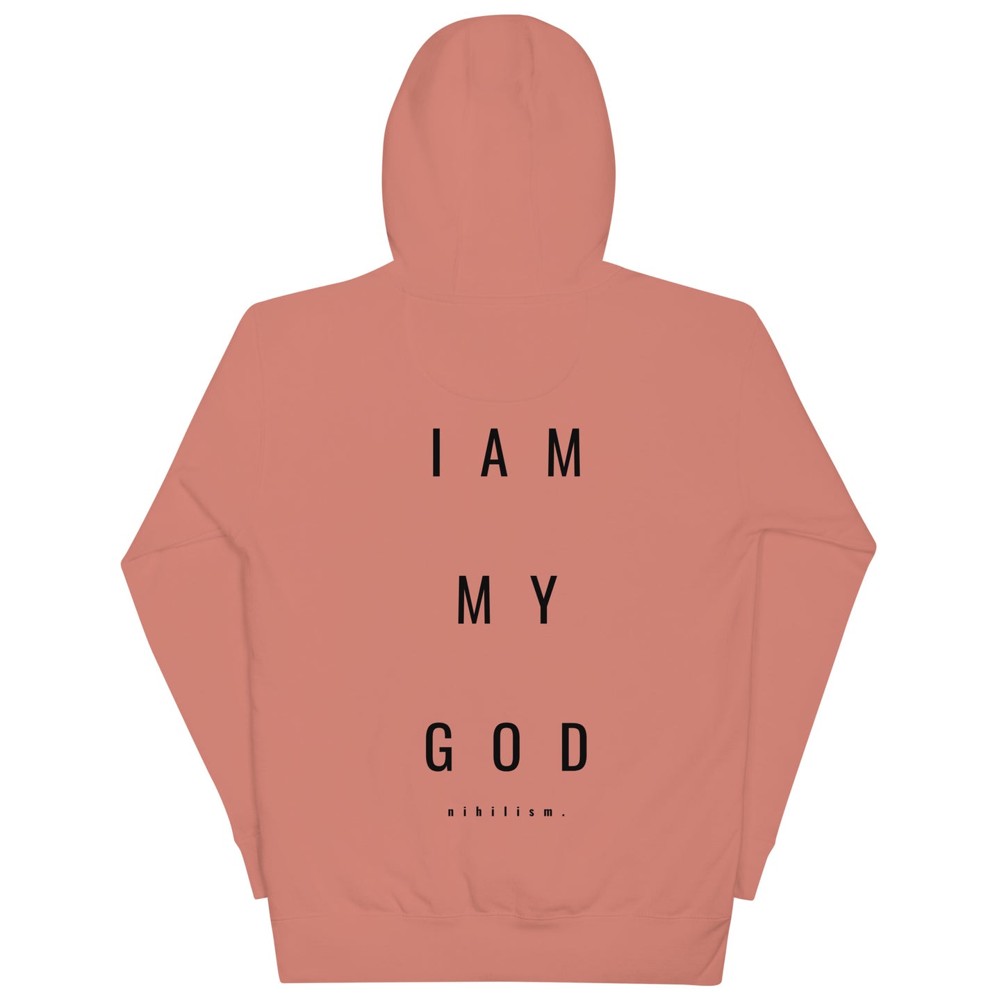 Unisex Hoodie Nihilism Strip "I Am My God"