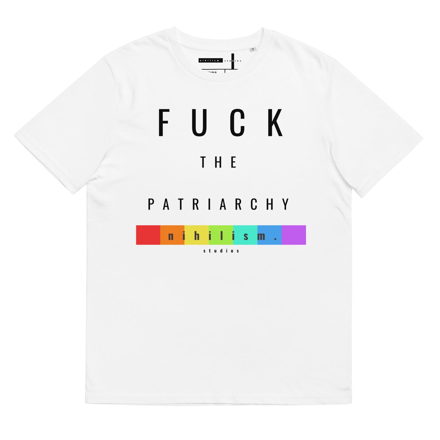 Unisex organic cotton t-shirt nihilism Pride "Fuck the patriarchy"
